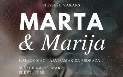 Sieviešu vakars “Marta & Marija”